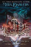 Tide and Tempest: A Dark Merman Romance Obsession, Transformation, Forbidden Tides (Song of the Black Sea Book 1): A Dark Merman Romance Obsession, ... Tides (Song of the Black Sea Book 2)