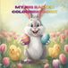 My Big Easter Colouring Book: 50 Cute Spring and Easter Designs for Kids Ages 4–8