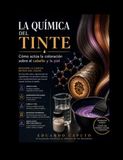 La Química del Tinte: Cómo actúa la coloración sobre el cabello y la piel