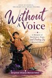 WITHOUT A VOICE