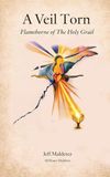 A Icecat A Veil Torn: Flameborne of the Holy Grail