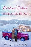 The Christmas Festival at Hemlock Ridge