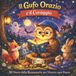 IL Libri GmbH Le Favole Della Buonanotte del Gufo Orazio-Il Gufo Orazio E Il Coraggio