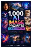1,000 Libri GmbH 1,000 AI Image Prompts for Beginners
