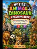 My First Animal & Dinosaur Coloring Book