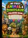 My First Animal & Dinosaur Coloring Book