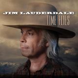 Time Yep Roc Jim Lauderdale - Time Flies