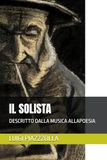 IL SOLISTA: DESCRITTO DALLA MUSICA ALLAPOESIA
