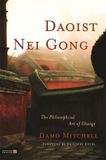 Daoist Hachette Ireland Daoist Nei Gong