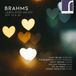 PIAS Nederland Resonus Classics Brahms: Liebeslieder-Walzer, Opp. 52 & 65 (CD)