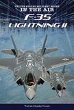 F-35 United States Military Might: In the Air- F-35 Lightning II