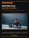 MOTORCYCLE MASTER LOGBOOK: The Complete Motorcycle Service Ledger, Performance Tuning Register & Field Troubleshooting Manual