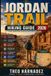 JORDAN Untamed Routes - Jordan Trail Hiking Guide Paperback