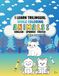 I learn trilingual while coloring animals: English, Spanish, France