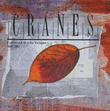 COLLECTED Cranes Collected Works 1989-1997