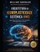 Sistema Independently Published Sistema Integrado de Neurodesenvolvimento e Aprendizagem: Neuroplasticidade Aplicada ao Desenvolvimento Humano Paperback