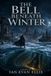 THE BELL BENEATH WINTER
